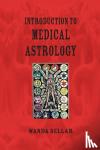 Sellar, Wanda - Introduction to Medical Astrology