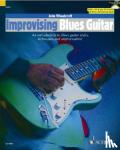 Wheatcroft, John - Improvising Blues Guitar - An Introduction to Blues Guitar Styles, Techniques and Improvisation