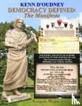 D'Oudney, Kenn - Democracy Defined: The Manifesto