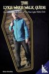 Smailes, Brian - The Lyke Wake Walk Guide