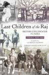 Fleming, Laurence - Last Children Of The Raj, Volume 1 (1919-1939)