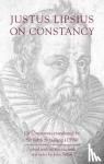 Lipsius, Justus - Justus Lipsius: On Constancy
