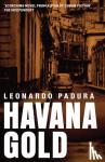 Padura, Leonard - Havana Gold