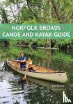Maloney, Steve - Norfolk Broads Canoe and Kayak Guide