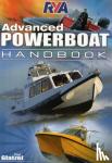 Glatzel, Paul - RYA Advanced Powerboat Handbook