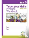 Pearce, Stephen - Target your Maths Year 5 Practice Workbook