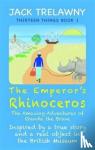 Trelawny, Jack - The Emperor's Rhinoceros - The Amazing Adventures of Ganda the Brave