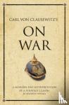 Holmes, Andrew - Carl Von Clausewitz's On War
