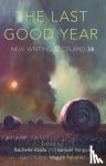 - The Last Good Year