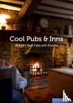  - Cool Pubs and Inns - Britain's best pubs with rooms