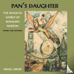 Drury, Nevill - Pans Daughter