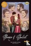 Shakespeare, William - Romeo and Juliet The Graphic Novel: Original Text