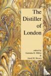 Miller, Anistatia R, Brown, Jared M - The Distiller of London