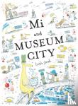 Sarah Linda - Mi and Museum City