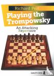 Pert, Richard - Playing the Trompowsky - An Attacking Repertoire