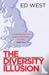 West, Ed - The Diversity Illusion