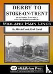 Vic Mitchell - Derby to Stoke-on-Trent