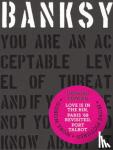 Potter, Patrick - Banksy You Are an Acceptable Level of Threat and if You Were Not You Would Know About It