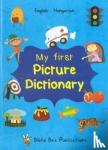 Watson, M, Mariann, M. - My First Picture Dictionary: English-Hungarian with over 1000 words (2018)