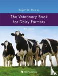 Roger Blowey - The Veterinary Book for Dairy Farmers