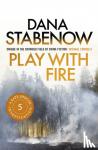 Stabenow, Dana - Play With Fire