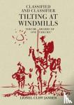Jansen, Lionel Cliff - Classified and Classifier - Tilting at Windmills
