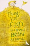 Harrold, A. F. - Things You Find in a Poet's Beard