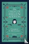 E. McGarry, Charles - The Ghost of Helen Addison