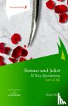 Birch, Mark - Romeo and Juliet: 25 Key Quotations for GCSE
