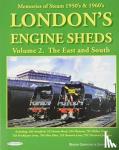 Griffiths Hooper, Roger John - London's Engine Sheds Vol 2 : The East And South - Including 30a Stratford, 1D Devons Road, 33A Plaistow, 73C Hither Green, 73b Bricklayers Arms, 70A Nine Elms, 73A Stewarts Lane,75c Norwood Junction.