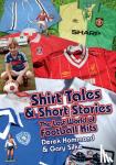 Hammond, Derek, Silke, Gary - Got, Not Got: Shirt Tales & Short Stories