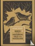 Nelson, Raphael - Birds of the Hedgerow, Field and Woodland