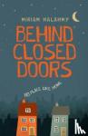 Halahmy, Miriam - Behind Closed Doors