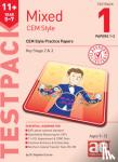 Curran, Dr Stephen C, Richardson, Andrea F, McMahon, Autumn - 11+ Mixed CEM Style Testpack 1 Papers 1-2 - CEM Style Practice Papers
