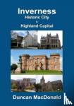 MacDonald, Duncan - Inverness - Historic City & Highland Capital