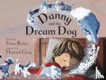 Barker, Fiona - Danny and the Dream Dog