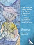 Russell Wate, Nigel Boulton - Multi-Agency Safeguarding in a Public Protection World