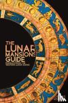 Hofman, Oscar - The Lunar Mansions Guide - Rediscovering the Western Lunar Zodiac