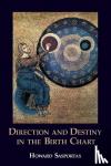 Sasportas, Howard - Direction and Destiny in the Birth Chart