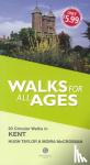 Taylor, H., McCrossan, Moira - Walks for All Ages Kent