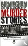 Hawthorne, Brendan - Birmingham & Black Country Murder Stories