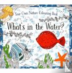  - What's in the Water