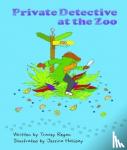 Regan, Tracey - Private Detective At The Zoo