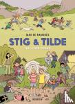 Radigues, Max de - Stig & Tilde: The Loser Squad