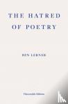 Lerner, Ben - The Hatred of Poetry