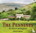 Shaw, Helen - The Pennines