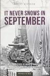 Kershaw, Robert J - It Never Snows in September