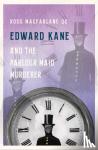 Macfarlane, Ross - Edward Kane and the Parlour Maid Murderer