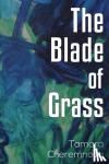 Cheremnova, Tamara - The Blade of Grass