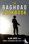 Boyd, Alan - The Baghdad Cookbook